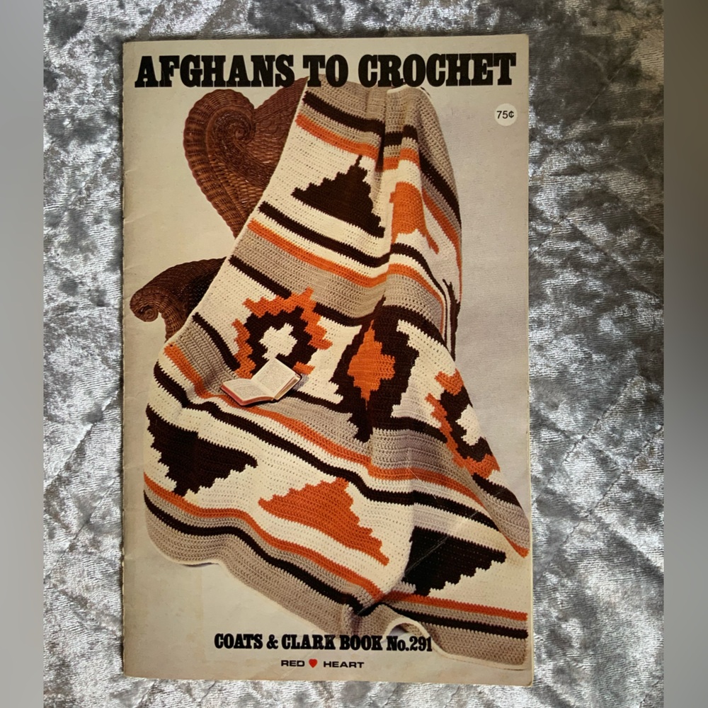 COATS & CLARK 1981 “Afghans To Crochet”Booklet # 291